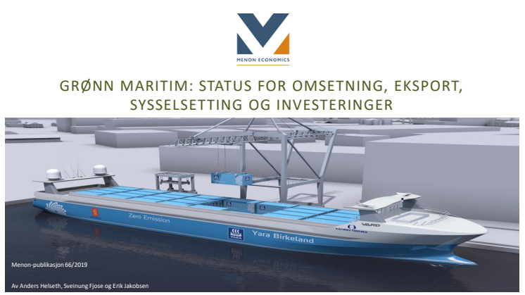 Rapport: Grønn Maritim - Status for omsetning, eksport, sysselsetting og investeringer