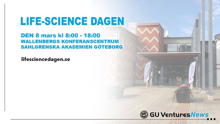 Välkomna till Life-Science dagen 8 mars 2023 på Göteborgs universitet!