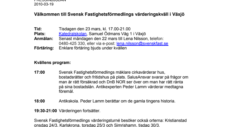 Pressinbjudan: Välkommen till Svensk Fastighetsförmedlings värderingskväll i Växjö tisdagen den 23 mars