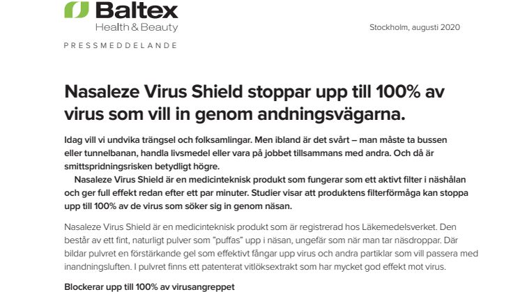NNasaleze Virus Shield stoppar upp till 100% av  virus som vill in genom andningsvägarna.