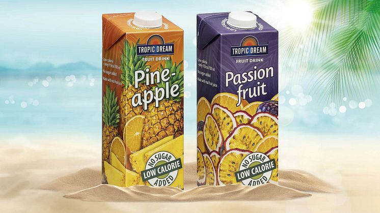 Tropic Dream Low Calorie Pineapple och Passion fruit är två nya exotiska fruktdrycker utan tillsatt socker.
