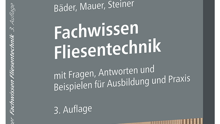 Fachwissen Fliesentechnik, 3. Auflage (3D/tif)