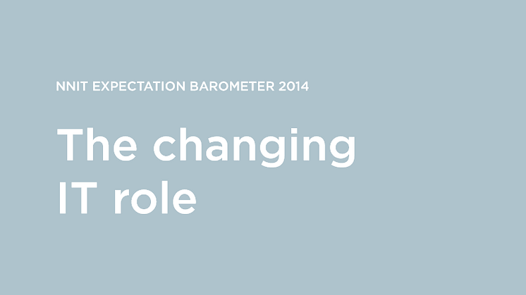 NNIT Expectation Barometer - The Changing IT-role