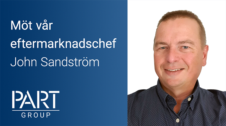 PartGroups nya tillskott, John Sandström, börjar som eftermarknadschef i september.