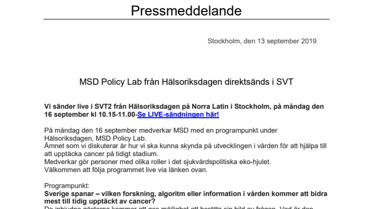 MSD Policy Lab från Hälsoriksdagen direktsänds i SVT
