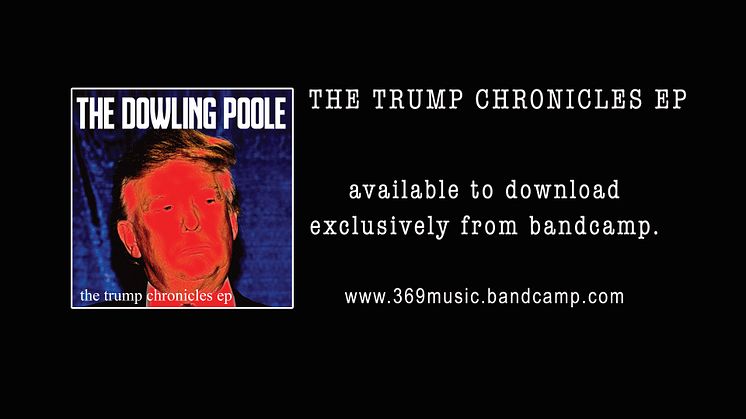 The Trump Chronicles - The Dowling Poole