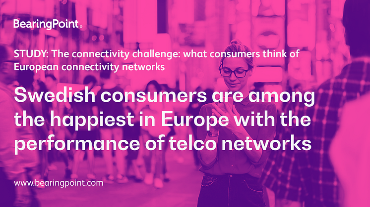 The connectivity challenge: what consumers think of European connectivity networks