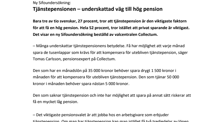 Ny Sifoundersökning: Tjänstepensionen – underskattad väg till hög pension
