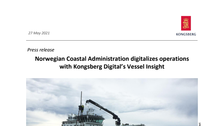 Norwegian Coastal Administration digitalizes operations with Kongsberg Digital’s Vessel Insight