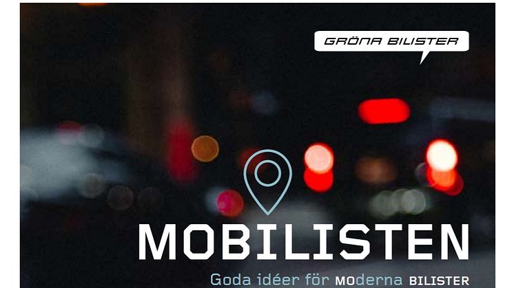 "Mobilisten – goda idéer för moderna bilister", en guide med många bra tips för ett mer klimatsmart och hållbart resande.