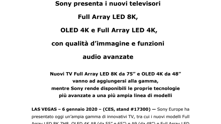 Sony presenta i nuovi televisori  Full Array LED 8K,  OLED 4K e Full Array LED 4K,  con qualità d’immagine e funzioni audio avanzate 