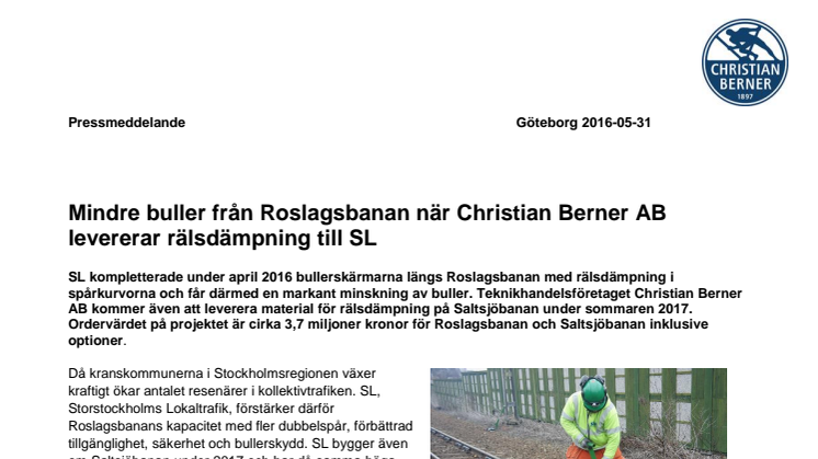 Mindre buller från Roslagsbanan när Christian Berner AB levererar rälsdämpning till SL