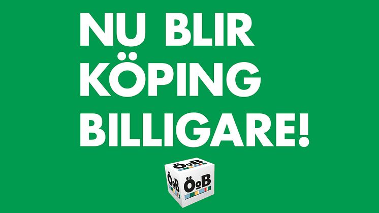 ÖoB gör Köping billigare!