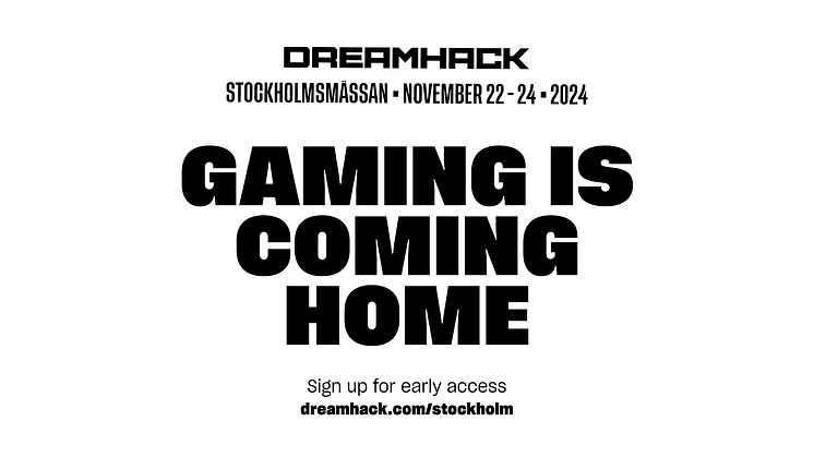DreamHack Reveals New Festival In Scandinavian Gaming Capital Stockholm