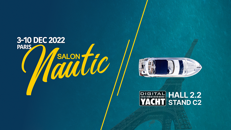 Digital Yacht sera sur le stand C2, Hall 2.2 au Nautic de Paris 2022