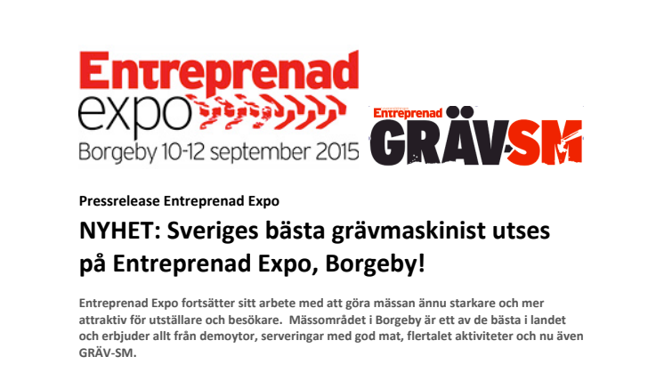 NYHET: Sveriges bästa grävmaskinist utses  på Entreprenad Expo, Borgeby!