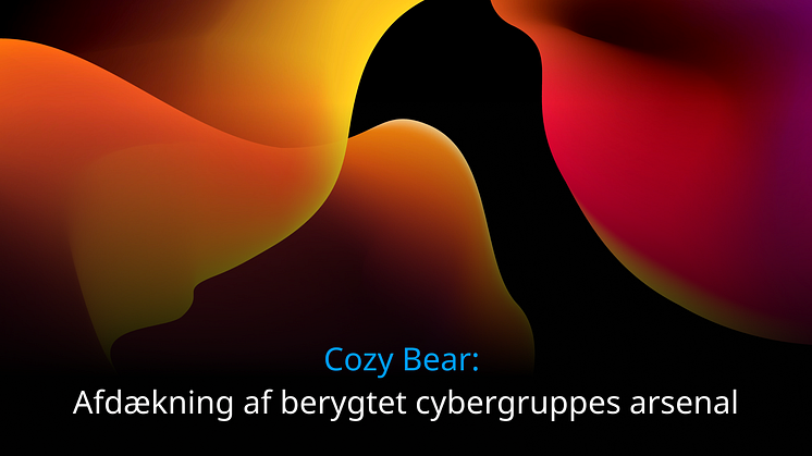 Cozy Bear: Afdækning af berygtet cybergruppes arsenal