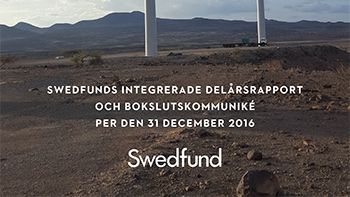 Swedfunds Integrerade delårsrapport och bokslutskommuniké december 2016