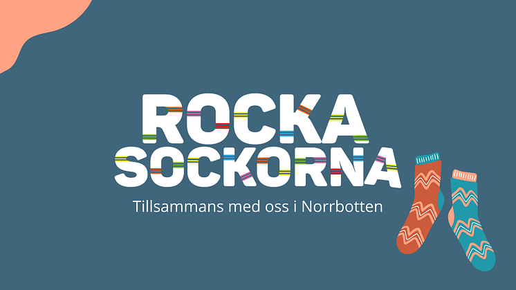 Fira Världsdagen för Downs syndrom och dansa in Rocka sockorna med oss i Norrbotten