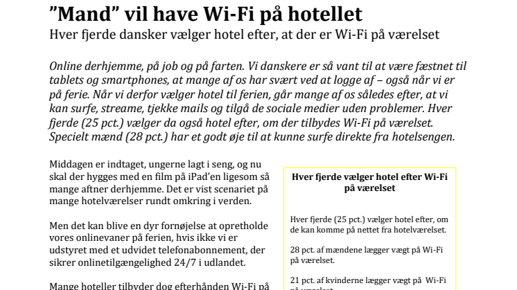 ”Mand” vil have Wi-Fi på hotellet
