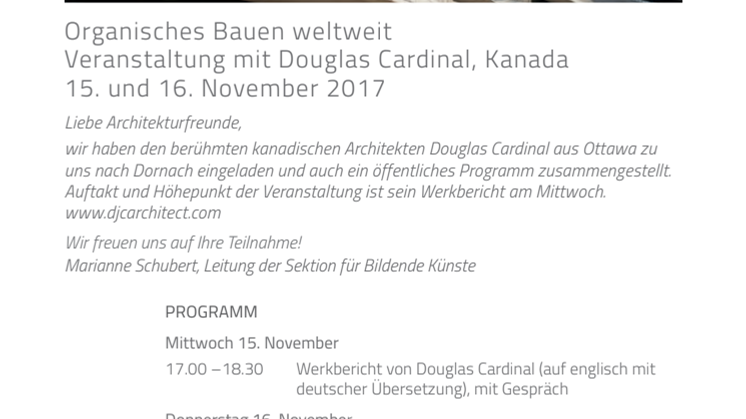 Programm Organisches Bauen weltweit mit Douglas Cardinal am 15. und 16. November 2017