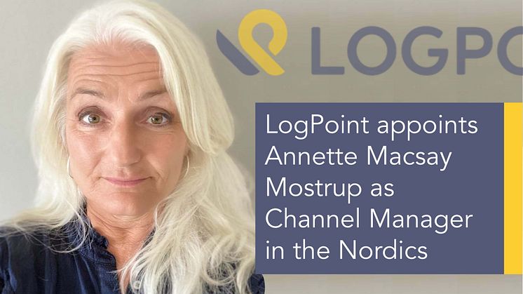 LogPoint appoints Annette Macsay Mostrup as Channel Manager in the Nordics