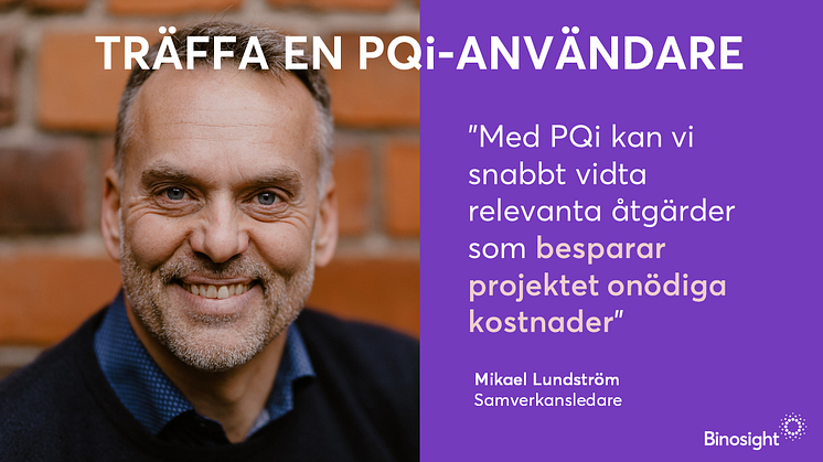 Träffa en PQi-användare: Mikael Lundström, samverkansledare