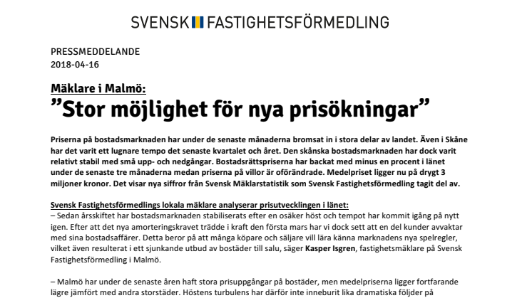 Mäklare i Malmö: ”Stor möjlighet för nya prisökningar”