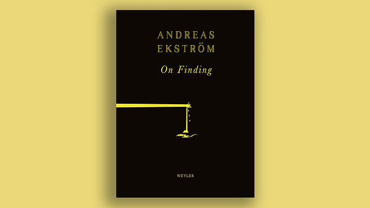 Andreas Ekströms ”Att hitta” nu på engelska