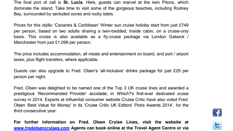 Enjoy a ‘Canaries New Year & the Caribbean’ Winter sun getaway with Fred. Olsen Cruise Lines in December 2014