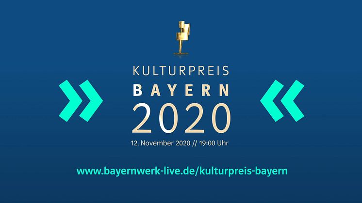 Kulturpreis Bayern erstmals im Livestream - Bayernwerk ehrt 6 Künstler und 33 Wissenschaftler am 12. November