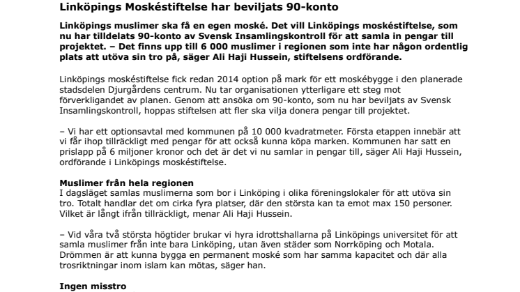 Linköpings Moskéstiftesle har beviljats 90-konto