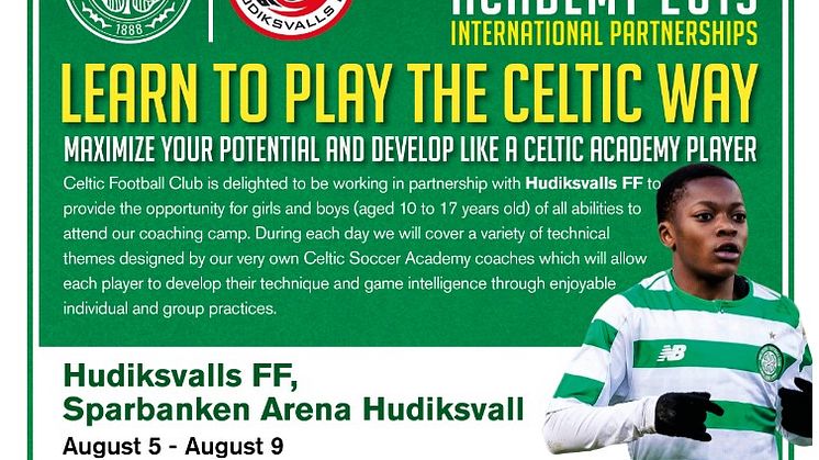 LEARN TO PLAY THE CELTIC WAY - IN HAPPY HUDIK WITH HUFF AND CELTIC SOCCER ACADEMY COACHES