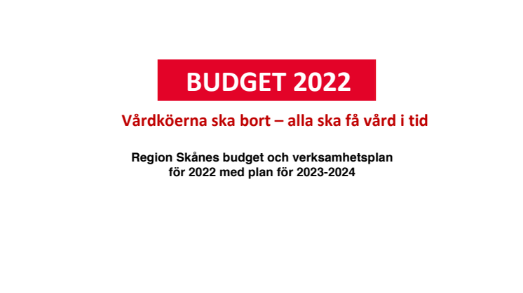 Socialdemokraterna i Region Skåne budgetförslag 2022