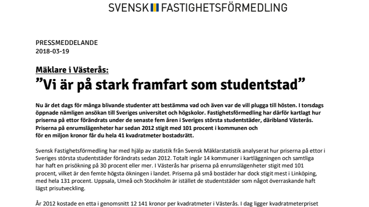 Mäklare i Västerås: ”Vi är på stark framfart som studentstad”