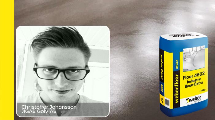 Christoffer Johansson på JIGAB har weberfloor 4602 Industri Base Extra som sin Weber-favorit