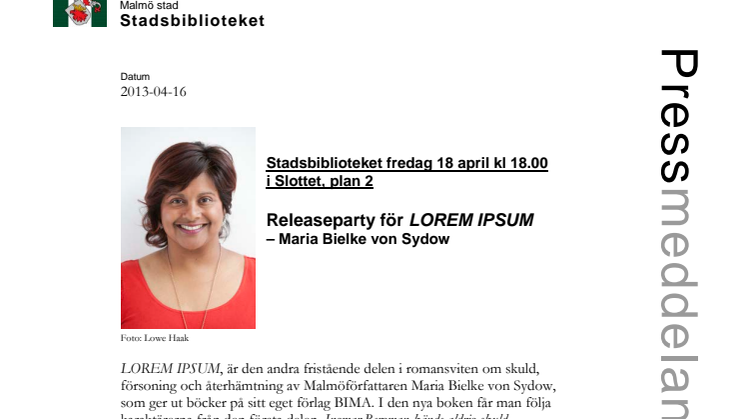 Stadsbiblioteket i Malmö: Releaseparty för LOREM IPSUM med författaren Maria Bielke von Sydow
