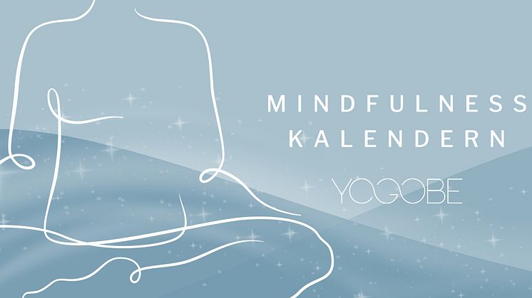 Mindfulnesskalendern hos Yogobe. En favorit i repris. Väljer du och dina kollegor att vara med i år?