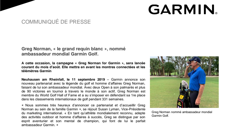 Greg Norman, « le grand requin blanc », nommé ambassadeur mondial Garmin Golf.