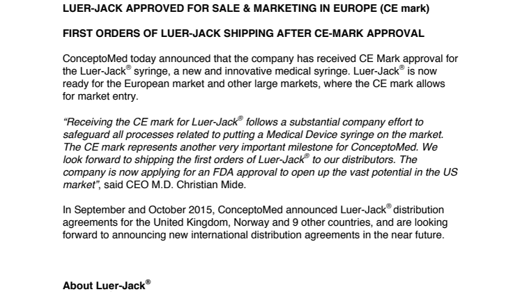 LUER-JACK APPROVED FOR SALE & MARKETING IN EUROPE (CE mark)