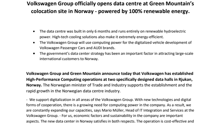 Volkswagen Group officially opens data centre at Green Mountain’s colocation site in Norway - powered by 100% renewable energy.