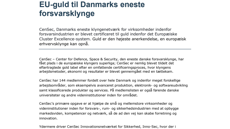 EU-guld til Danmarks eneste forsvarsklynge