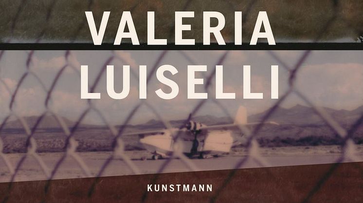 Valeria Luiselli - Archiv der verlorenen Kinder