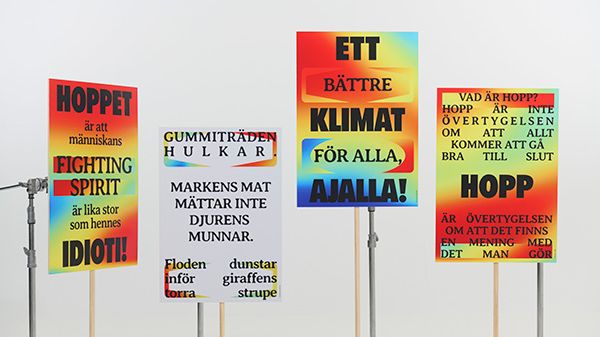 Hope Signs: protestskyltar för klimatet skrivna av David Lagercrantz, Susanna Alakoski, Anis Don Demina och Björn Wiman