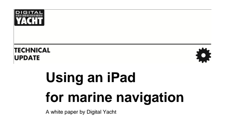 iPad Navigation Afloat - A Digital Yacht Whitepaper