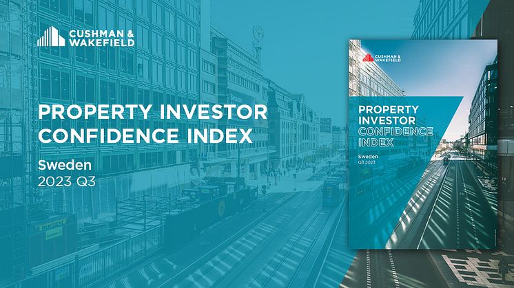 Cushman & Wakefields “Property Investor Confidence Index” visar resultat från investerarundersökning