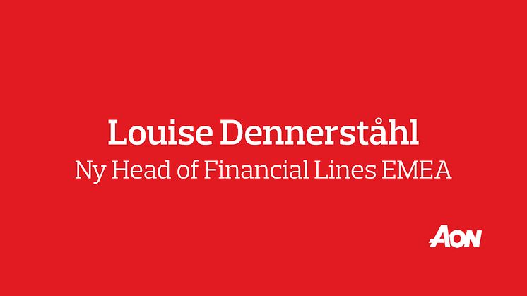 Louise Dennerståhl tillträder som Head of Financial Lines EMEA