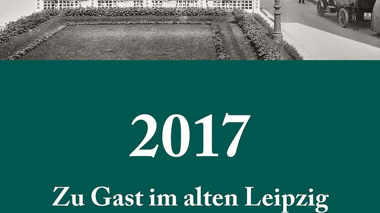 Titelseite des neuen Leipzig Kalenders 2017 "Am Naschmarkt um 1925"