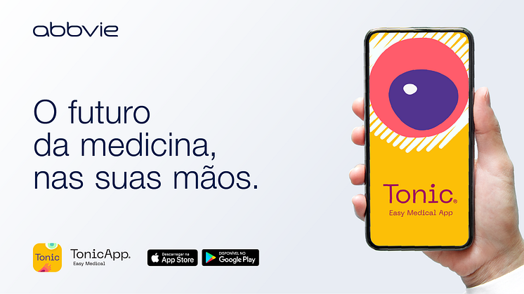 AbbVie junta-se à Tonic App para disponibilizar recursos médicos exclusivos em aplicação móvel