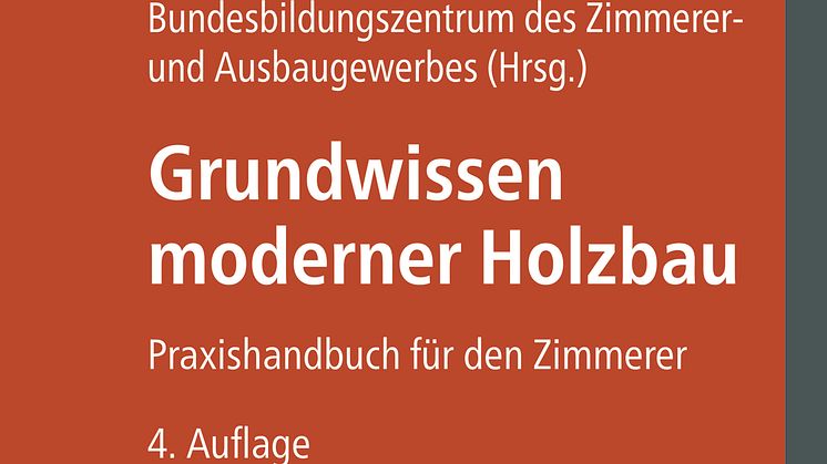 Grundwissen moderner Holzbau, 4. Auflage (2D/tif) 